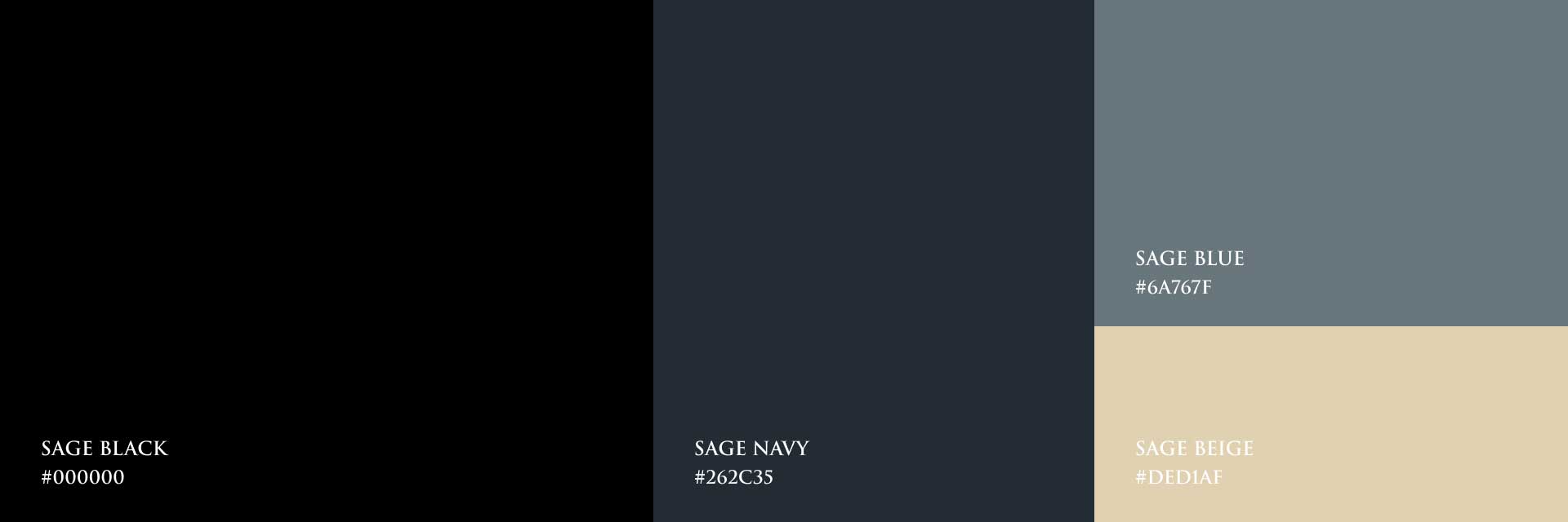 Sage Black #000000, Sage Navy #262C35, Sage Blue #6A767F, Sage Beige #DED1AF