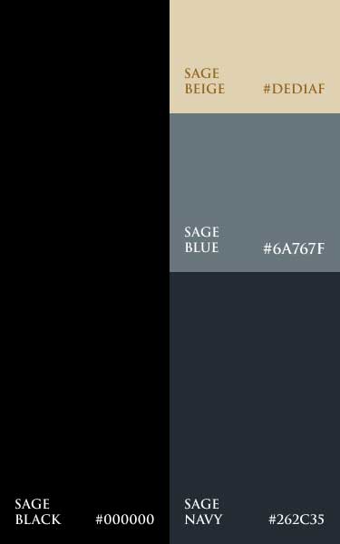 Sage Black #000000, Sage Navy #262C35, Sage Blue #6A767F, Sage Beige #DED1AF